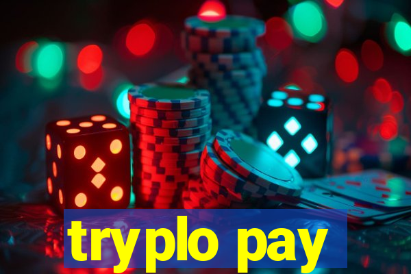 tryplo pay